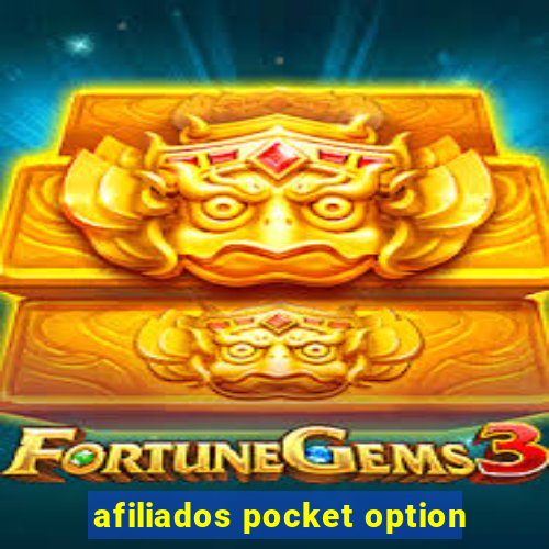 afiliados pocket option